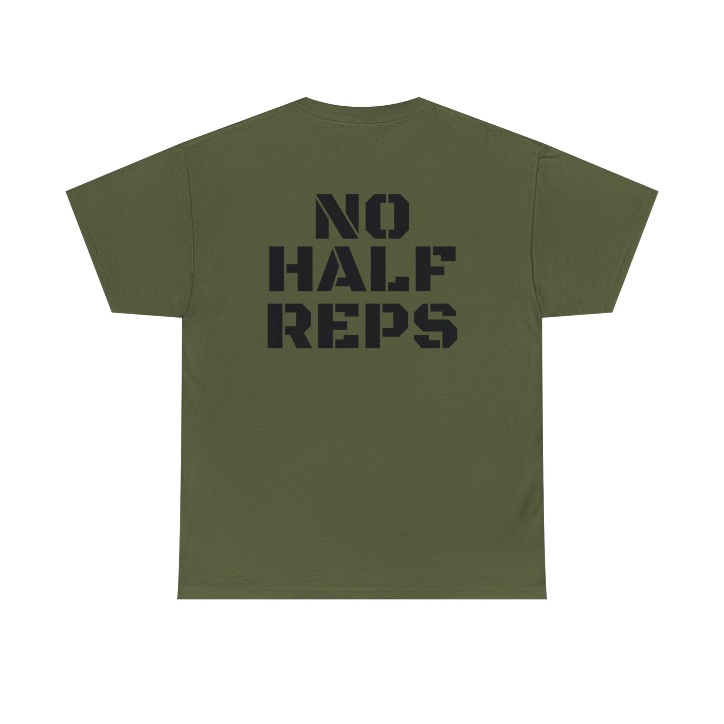 No Half Reps Tee